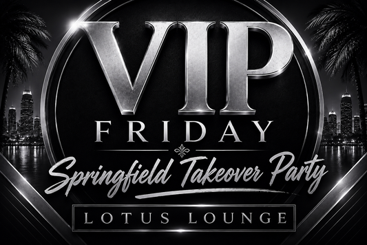 VIP - Springfield Takeover Party (Friday)